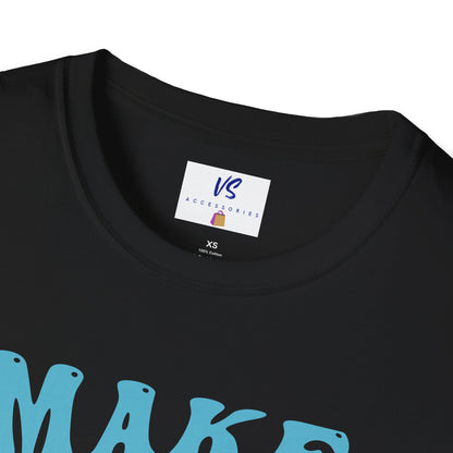 VS Unisex T-Shirt: Put Yourself First!