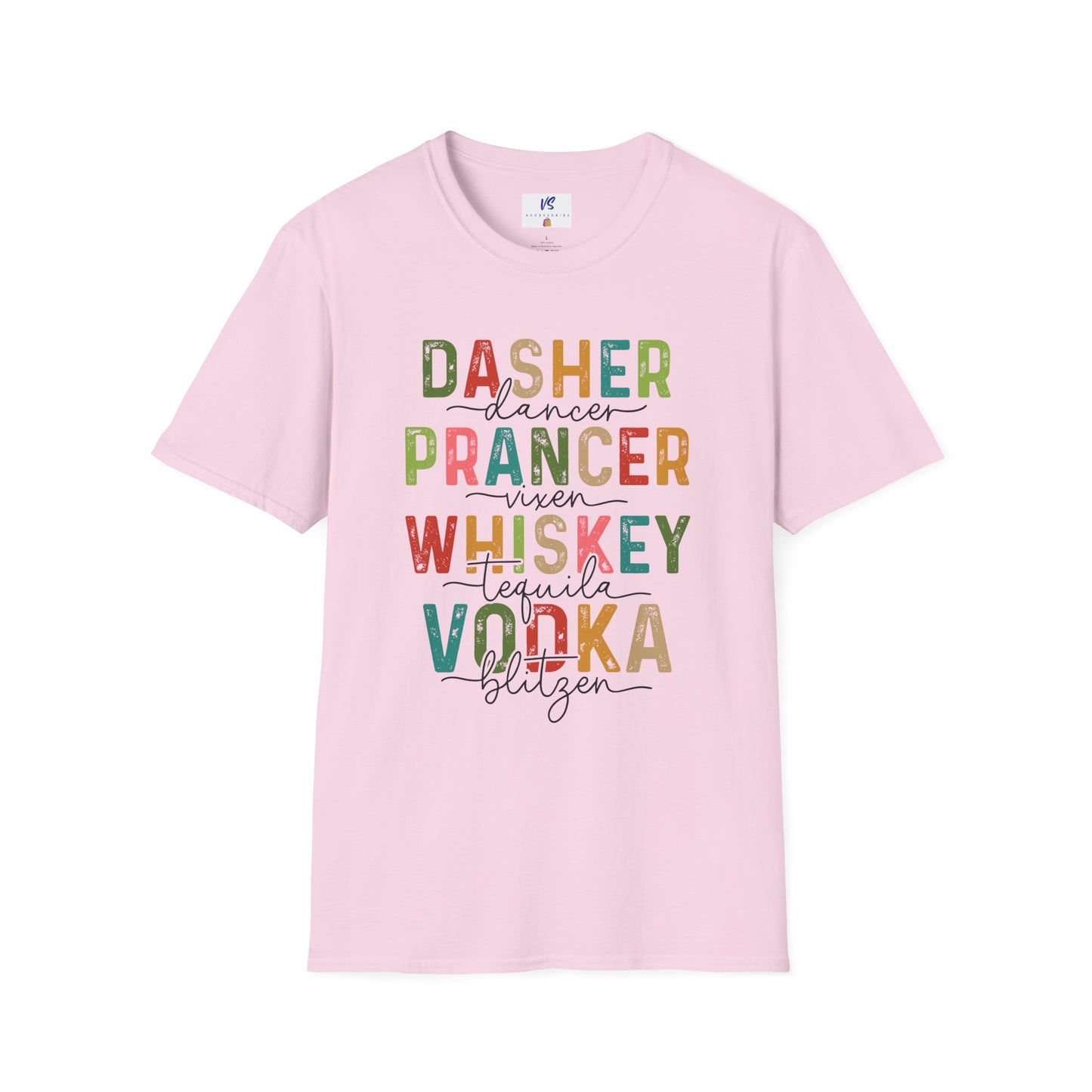 VS Dasher, Prancer, Whiskey Vodka Tee!