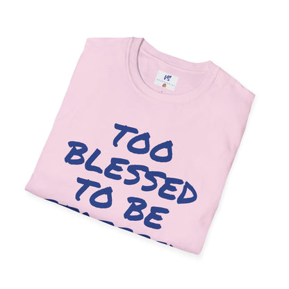 VS Unisex T-Shirt: Blessed!