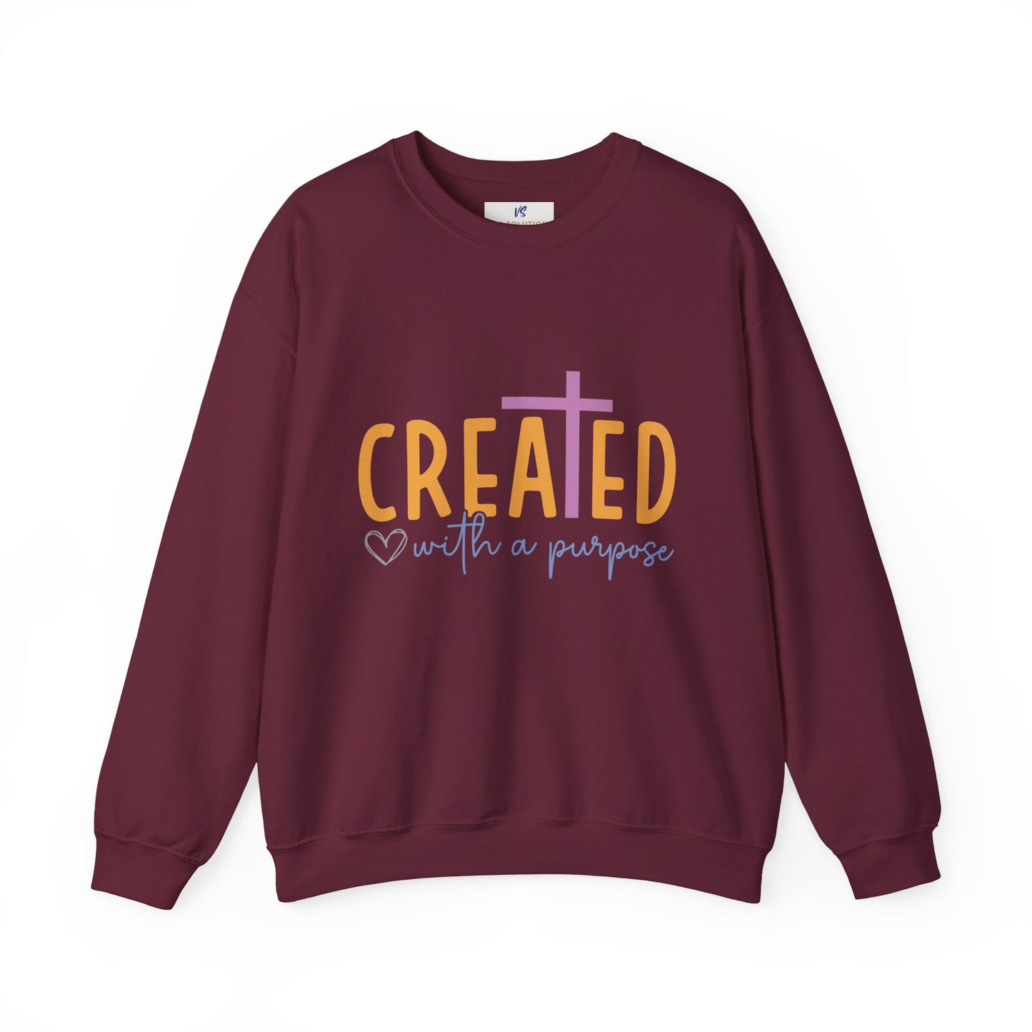 Unisex Sweatshirt, VS Created with a purpose