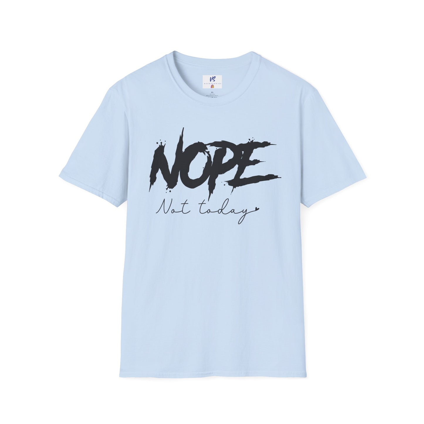 VS Unisex T-Shirt: Nope!