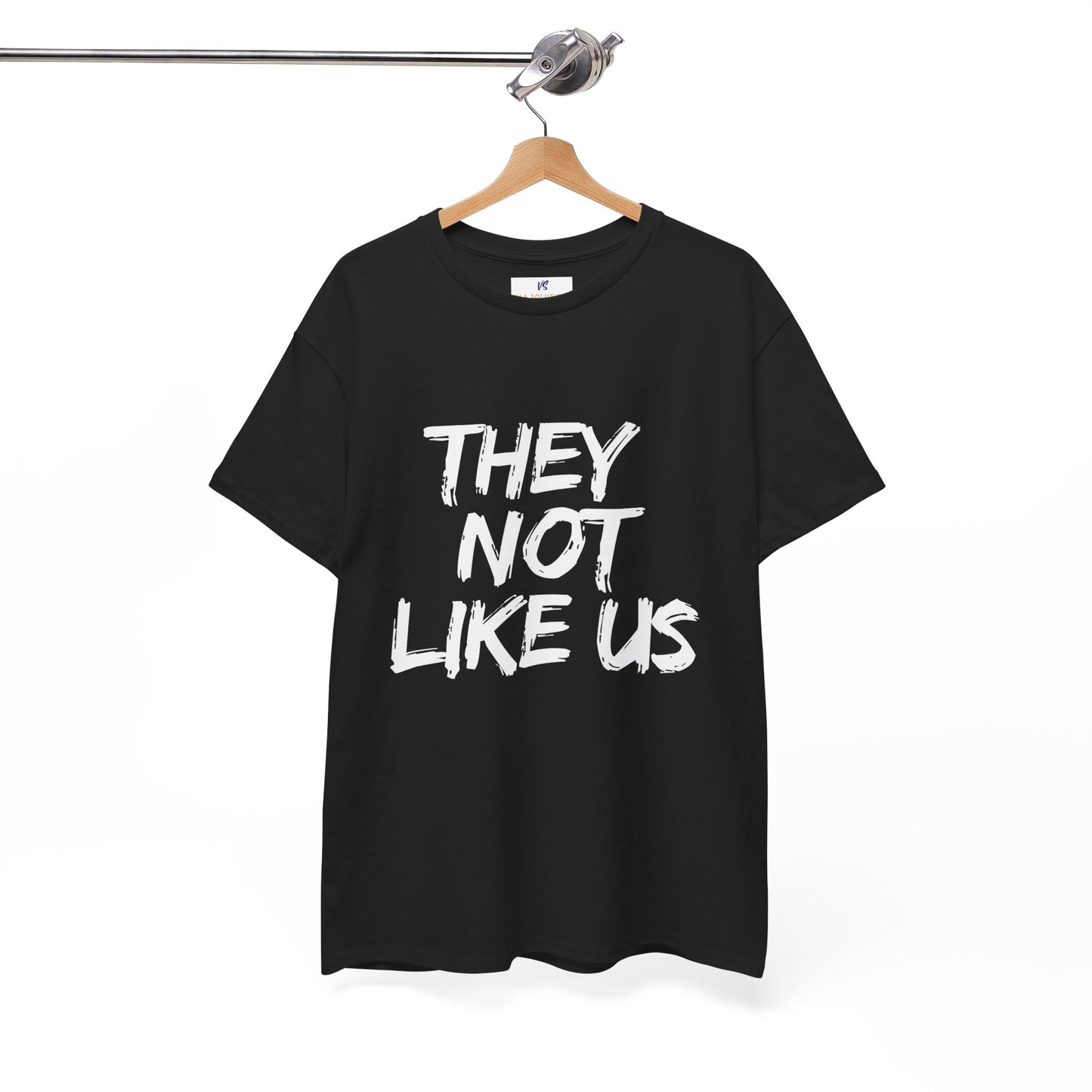 VS Unisex T-Shirt Heavy Cotton: They Not Like Us - Cool Urban Apparel!