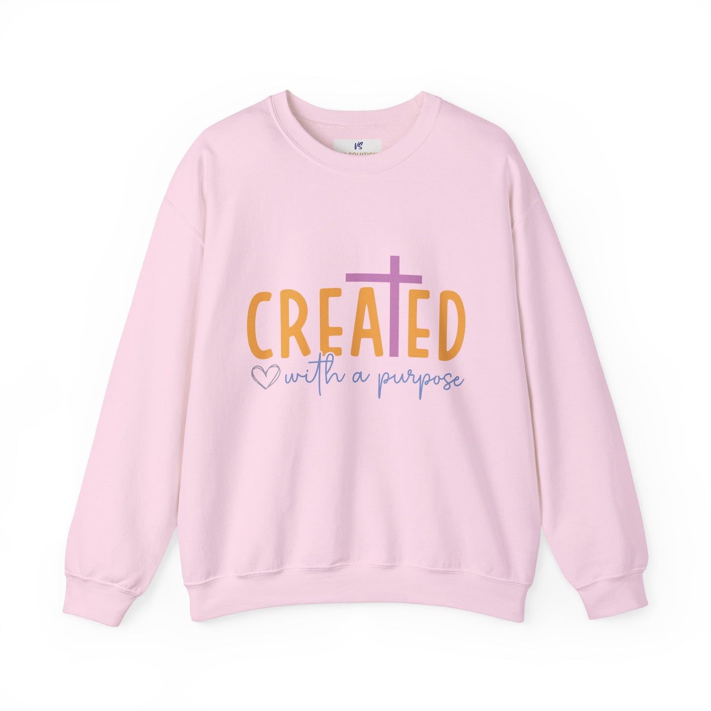 Unisex Sweatshirt, VS Created with a purpose