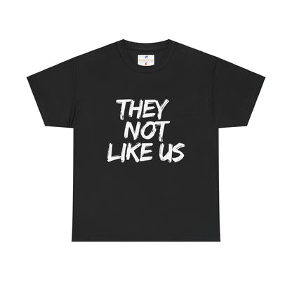 VS Unisex T-Shirt Heavy Cotton: They Not Like Us - Cool Urban Apparel!