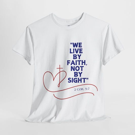 VS Unisex T-Shirt Heavy Cotton: Religious Quote Faith - Christian Inspirational, Spiritual
