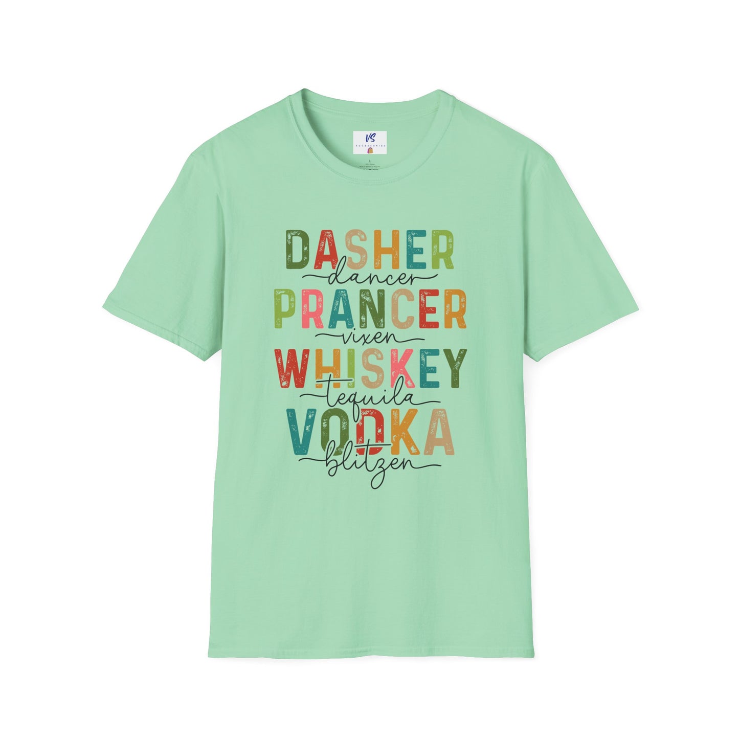 VS Dasher, Prancer, Whiskey Vodka Tee!