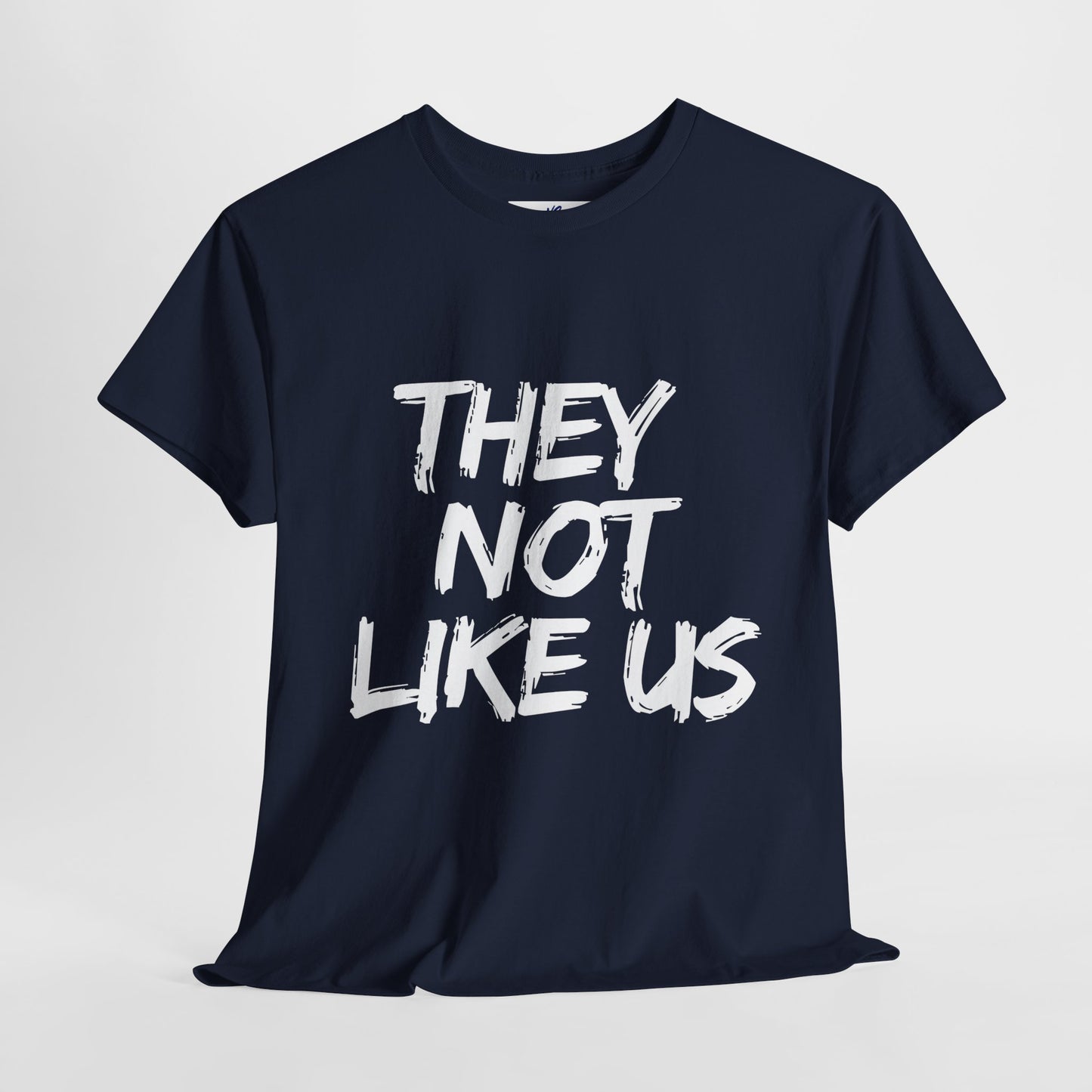 VS Unisex T-Shirt Heavy Cotton: They Not Like Us - Cool Urban Apparel!